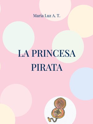 cover image of La princesa pirata